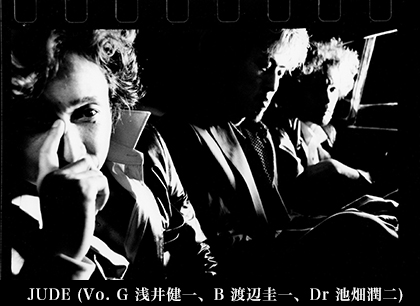 JUDE (Vo. G 浅井健一、B 渡辺圭一、Dr 池畑潤二)
