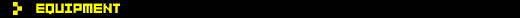 EQUIPMENT