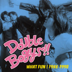 WHAT FUN! 1988-1990