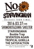 STARVINGMAN presents 「NO STARVINGMAN TOUR FINAL」