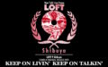 LOFT9 Shibuya – OPENING PARTY