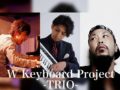 “W” Keyboard Project -TRIO- × MACARONICa