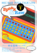 Speak & Raw vol.2