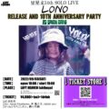 LONO RELEASE PARTY & 10TH ANNIVERSARY