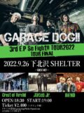 GARAGE DOG!!  So Fight!! TOUR FINAL