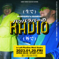 (生で)KOPERU &ISSEIのパッパラパーのRADIO(外で)