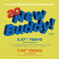 THISTIME RECORDS 20th Anniversary “New Buddy!”