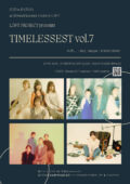 『TIMELESSEST vol.7』