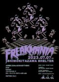 AD presents “FREAKMANIA”