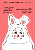 Sweet Slumber Party 2023 Last Day