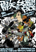 雷矢 vs. SMASH YOUR FACE