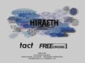 ”HIRAETH“ -tact Dawing Tour 2024-