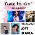 Time to Go!〜eat a peach〜