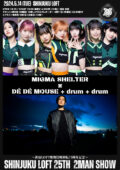 『SHINJUKU LOFT 25TH 2MAN SHOW』