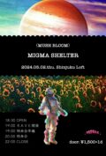 MIGMA SHELTER 単独公演