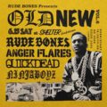 RUDE BONES presents ~OLD NEW Vol.6~