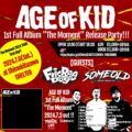 AGE OF KID ~The Moment Tour 2024~