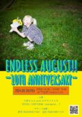 ENDLESS AUGUST!!