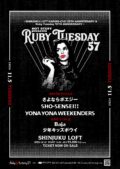 Ruby Tuesday 10TH ANNIVERSARY HOT STUFF presents Ruby Tuesday 57
