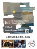 bed 「(slowly) To Flow」Release Tour 2024