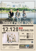 VOI SQUARE CAT 5th Mini Album『THREE』release tour 「THREE PIECE TOUR」