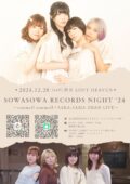 SOWASOWA RECORDS NIGHT ’24 〜sommeil sommeil×SAKA-SAMA 2MAN LIVE〜