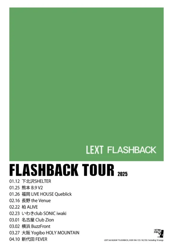 “LEXT FLASHBACK TOUR”