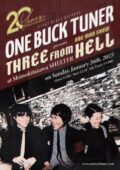 ONE BUCK TUNER presents ONE MAN LiVE 20th　ANNIVERSARY  「THREE FROM HELL」