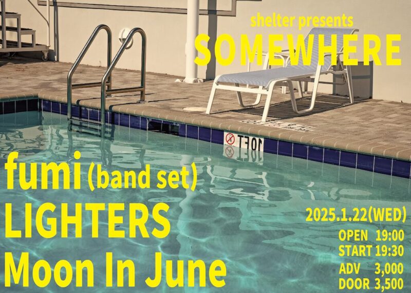 shelter presents “SOMEWHERE”