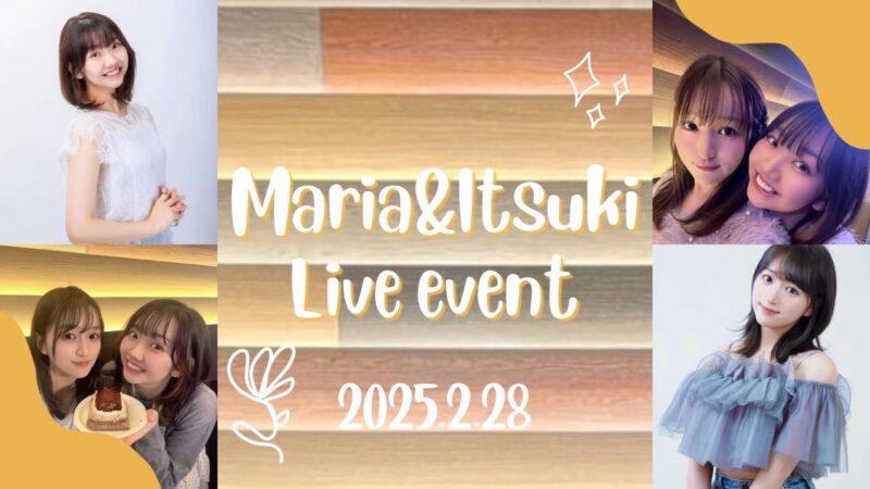 Maria&Itsuki  LIVE EVENT