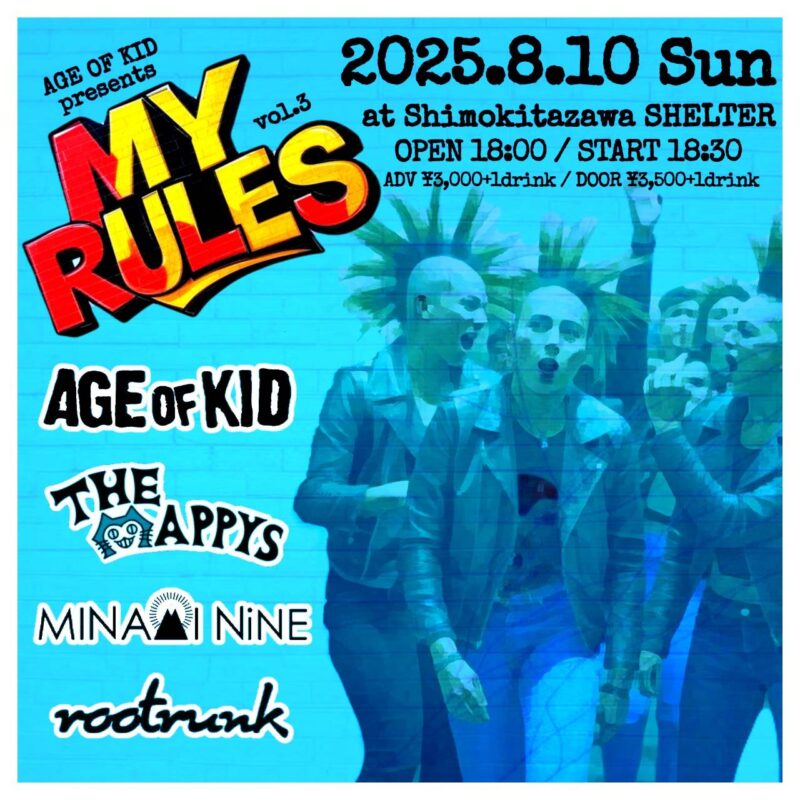 AGE OF KID presents My Rules vol.3
