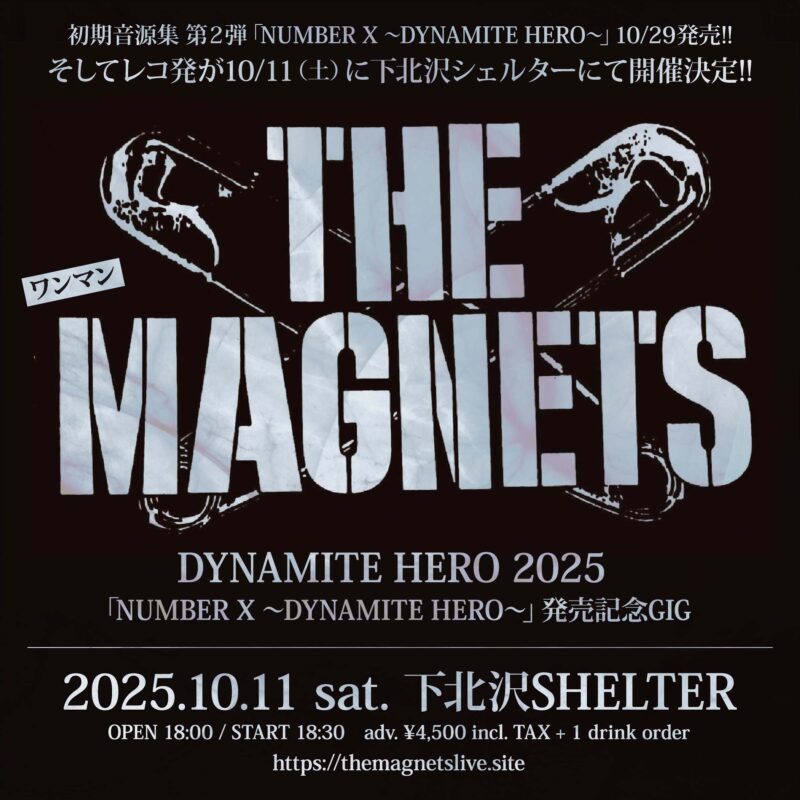 DYNAMITE HERO 2025 「NUMBER X〜DYNAMITE HERO〜」発売記念GIG