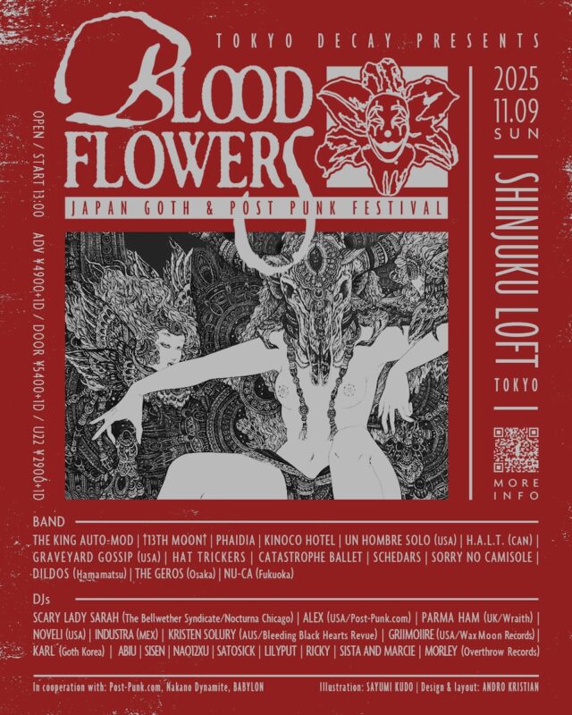 Tokyo Decay presents 『BLOODFLOWERS -Japan Goth & Post Punk Festival-』