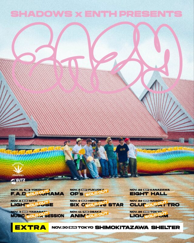 SHADOWS x ENTH Presents. -EAZY- EXTRA