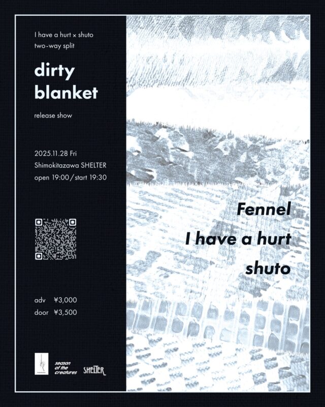 I have a hurt × shuto two way split “dirty blanket” release show