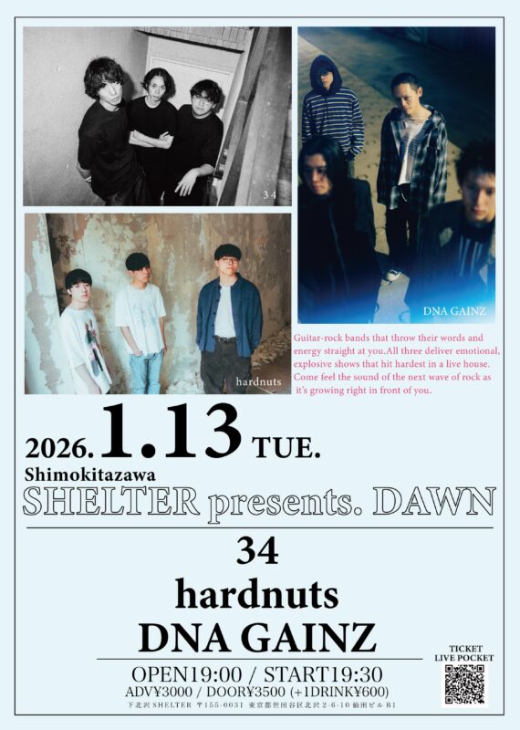 Shimokitazawa SHELTER presents.Dawn