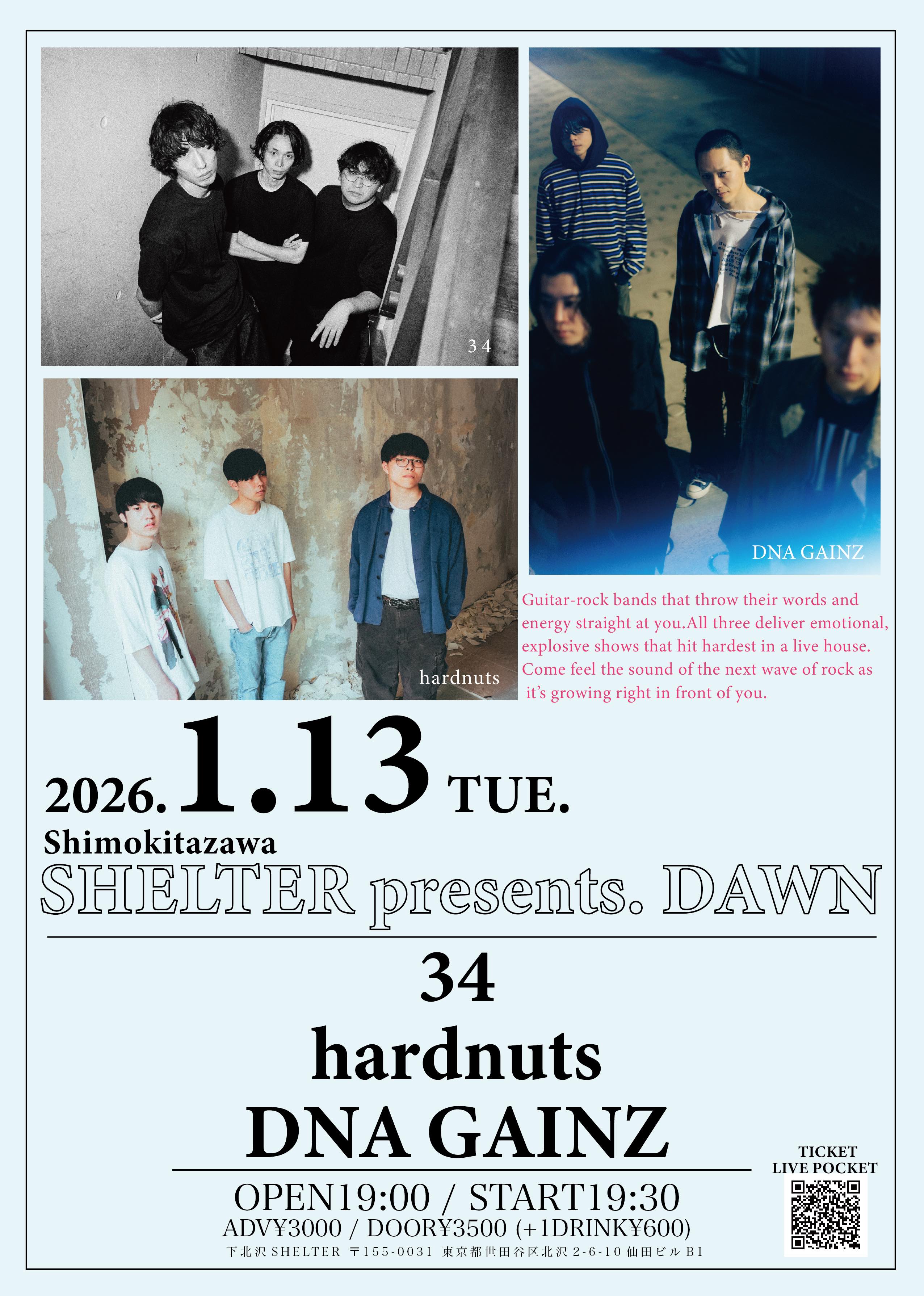 Shimokitazawa SHELTER presents.Dawn