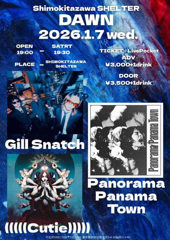 Shimokitazawa SHELTER presents.Dawn