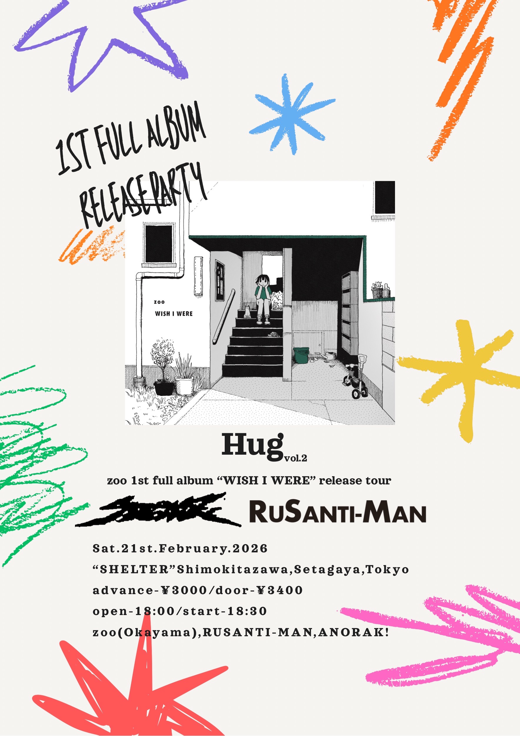 Hug vol.2 zoo 1st full album  “WISH I WERE” release tour