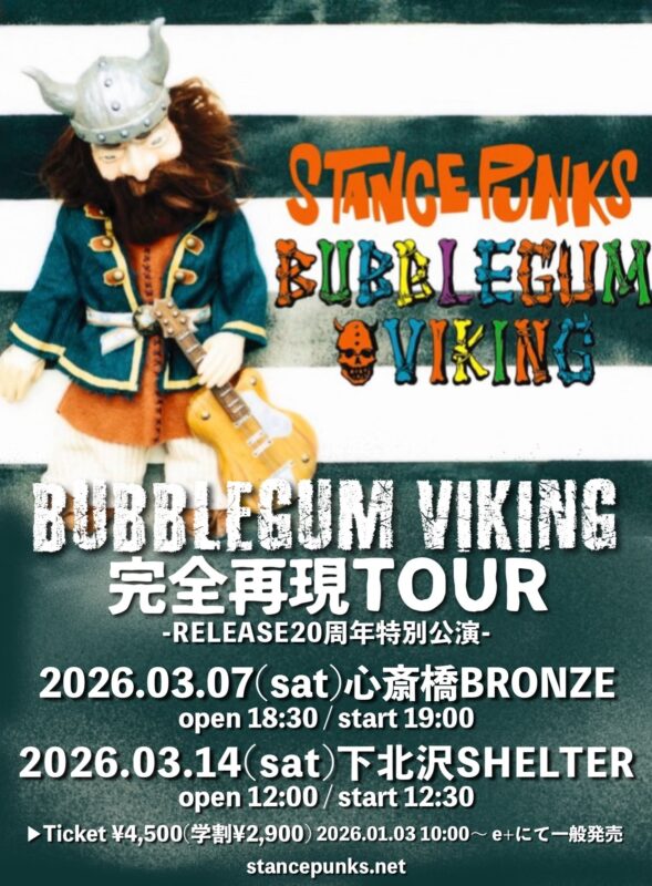 BUBBLEGUM VIKING 完全再現TOUR -Release 20周年特別公演-