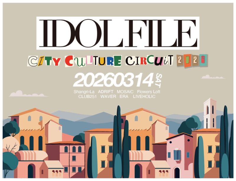 IDOL FILE CITY CULTURE CIRCUIT 2026