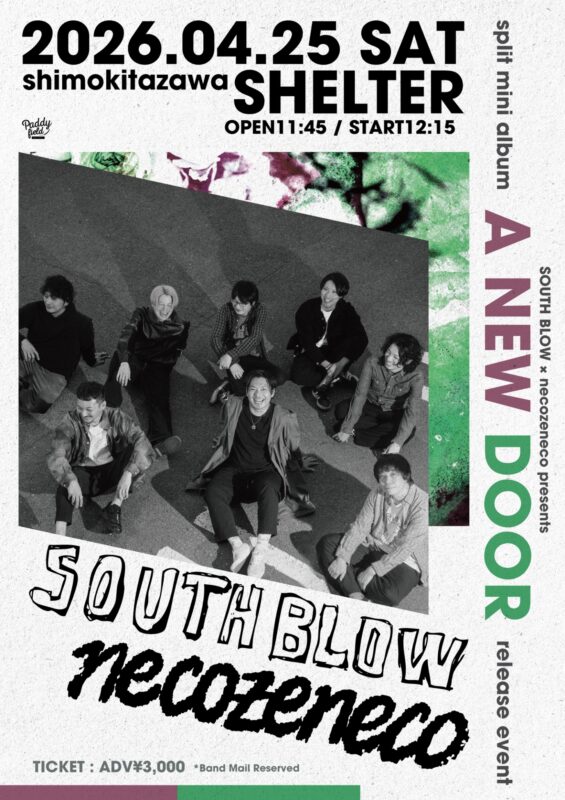 SOUTH BLOW × necozeneco presents split mini album “A NEW DOOR” release event