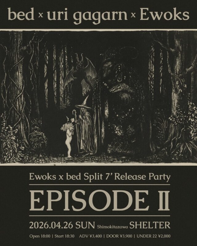 Ewoks × bed Split 7′ Release Party “EPISODE Ⅱ”