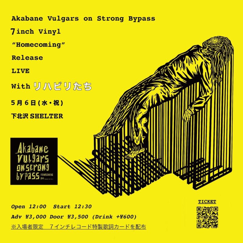 Akabane Vulgars on Strong Bypass ７inch RECORD “Homecoming“ Release LIVE