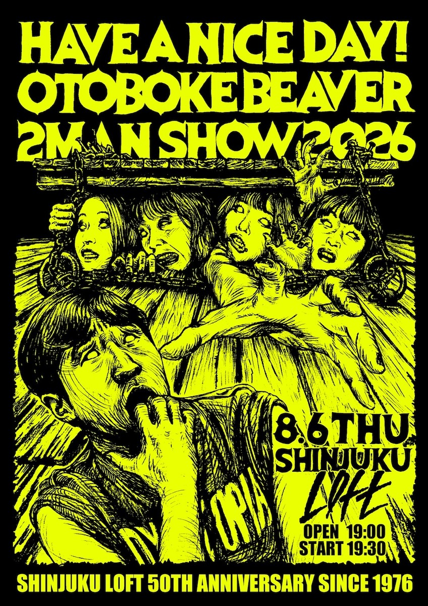 Have a Nice Day! × OTOBOKE BEAVER 2MAN SHOW 2026