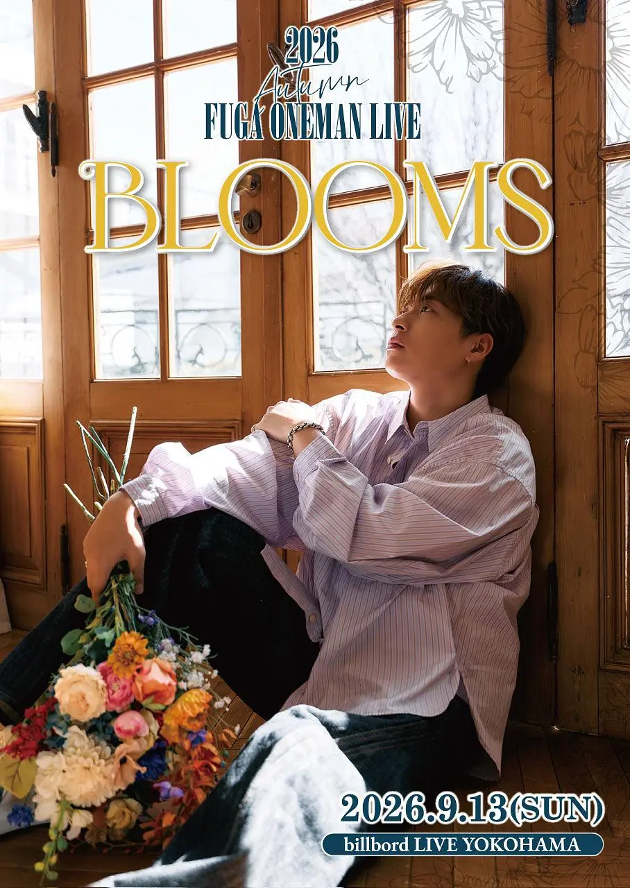 【2nd STAGE】2026 Autumn FUGA ONAMAN LIVE ”BLOOMS”後夜祭